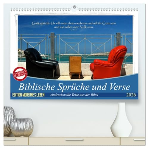 Biblische Sprüche und Verse (hochwertiger Premium Wandkalender 2026 DIN A2 quer), Kunstdruck in Hochglanz: Eindrucksvolle Texte aus der Bibel ergänzen ... von Fotograf HC Bittermann. (CALVENDO Glaube)