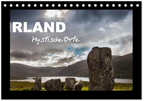 IRLAND - Mystische Orte (Tischkalender 2026 DIN A5 quer), CALVENDO Monatskalender: Mystisch - Magisch - Geheimnisvoll (CALVENDO Orte)