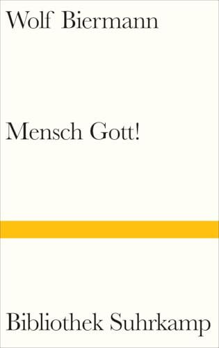 Mensch Gott! (Bibliothek Suhrkamp)