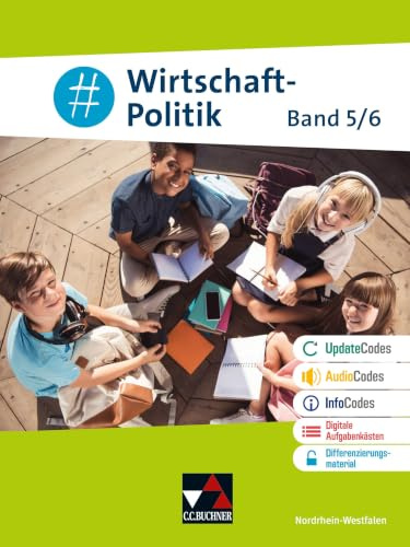 #Wirtschaft-Politik NRW 5/6 Ausgabe ab 2026 (#Wirtschaft-Politik – Nordrhein-Westfalen - Ausgabe ab 2026: Wirtschaft-Politik für die Realschule, Gesamtschule und Sekundarschule)