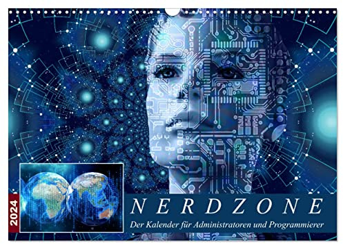 Nerdzone Der Kalender für Administratoren und Programmierer (Wandkalender 2024 DIN A3 quer), CALVENDO Monatskalender: Die Geschenkidee für alle ... das ist Ihre Welt. (CALVENDO Technologie)