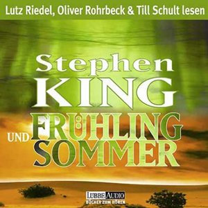 Frühling und Sommer: ungekürzte Erzählungen (Lübbe Audio)