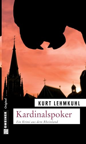 Kardinalspoker: Kriminalroman (Kommissar Böhnke und Rechtsanwalt Grundler)