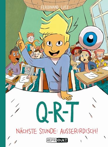 Q-R-T: Nächste Stunde: Außerirdisch