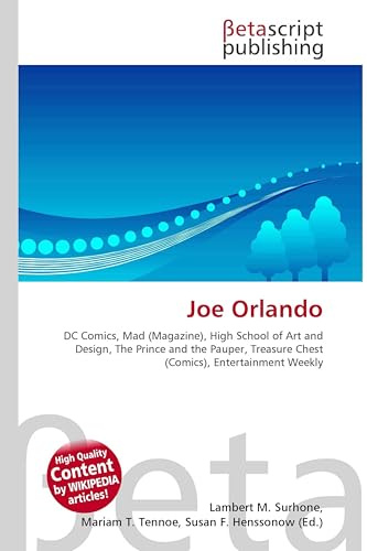 Joe Orlando: DC Comics, Mad (Magazine), High School of Art and Design, The Prince and the Pauper, Treasure Chest (Comics), Entertainment Weekly