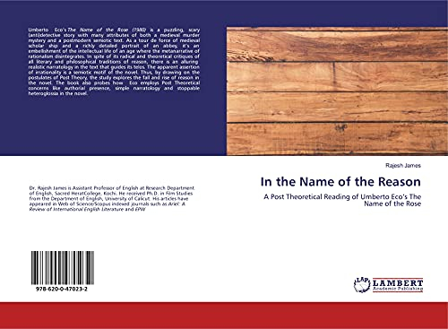 In the Name of the Reason: A Post Theoretical Reading of Umberto Eco’s The Name of the Rose