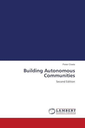 Building Autonomous Communities: Second Edition