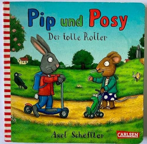 Pip und Posy: Der tolle Roller
