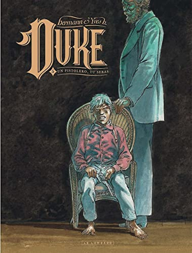 Un pistolero, tu seras (Duke, 5)