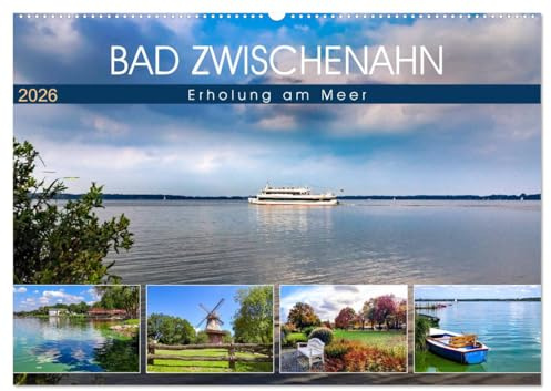 Bad Zwischenahn - Erholung am Meer (Wandkalender 2026 DIN A2 quer), CALVENDO Monatskalender: Sehnsuchtsvolle Momentaufnahmen im verzauberndem Licht (CALVENDO Orte)