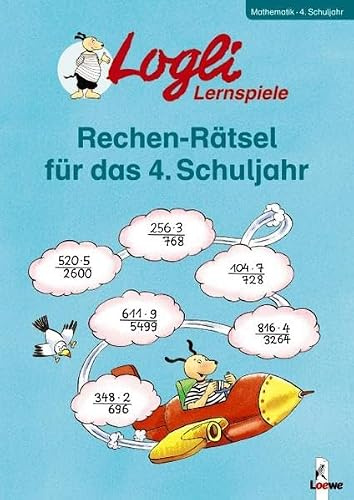 Rechen-Rätsel für das 4. Schuljahr (Logli-Lernspiele)