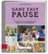 Yummy! Ganz easy Pause: Die besten Familienrezepte für Schule, Kita und unterwegs