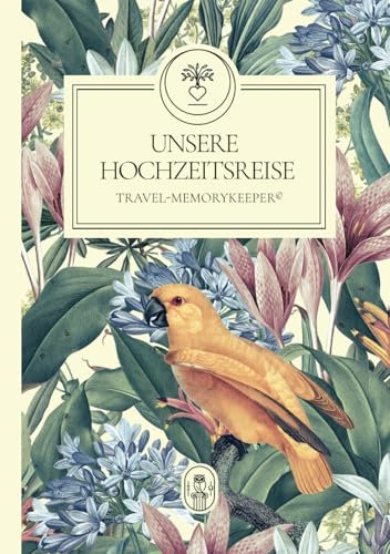 UNSERE HOCHZEITSREISE | TRAVEL-MEMORYKEEPER©: Das einzigartige Flitterwochen Reisetagebuch