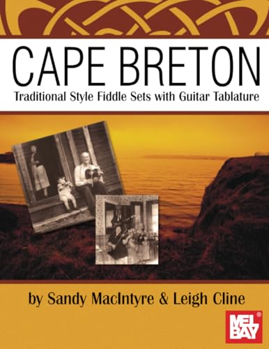 Cape Breton - Traditional Fiddle Sets: with Guitar Tablature
