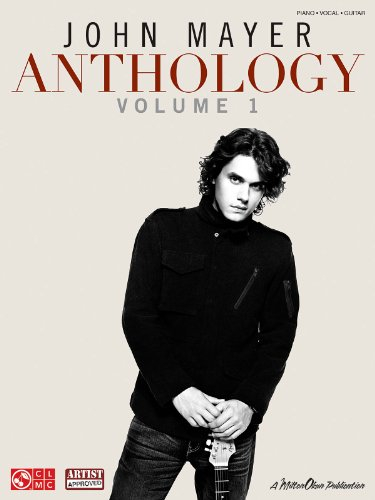 John Mayer Anthology, Volume 1: Anthology Volume 1 (PVG) (Piano/Vocal/guitar, Band 1)