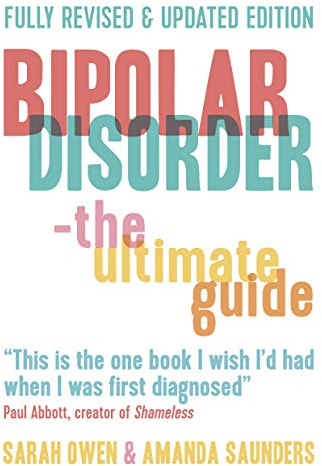 Bipolar Disorder: The Ultimate Guide