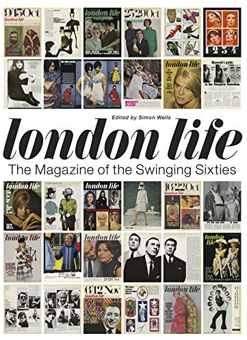 London Life: The Magazine of the Swinging Sixties