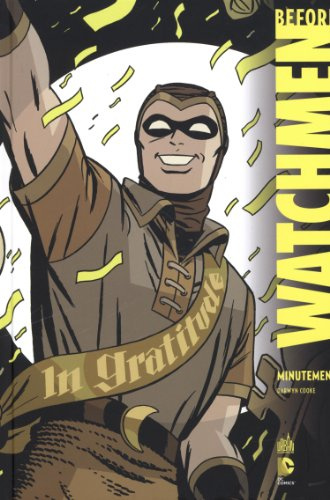 BEFORE WATCHMEN - Tome 1