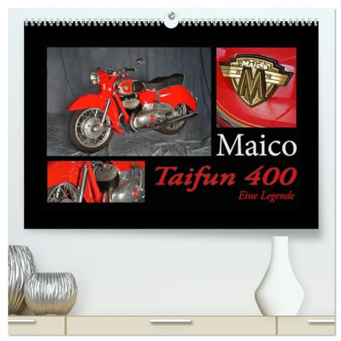 Maico Taifun 400 - Eine Legende (hochwertiger Premium Wandkalender 2026 DIN A2 quer), Kunstdruck in Hochglanz: Ein Wirbelwind aus den 50er Jahren (CALVENDO Mobilitaet)