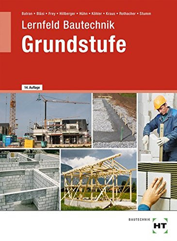 Lernfeld Bautechnik Grundstufe