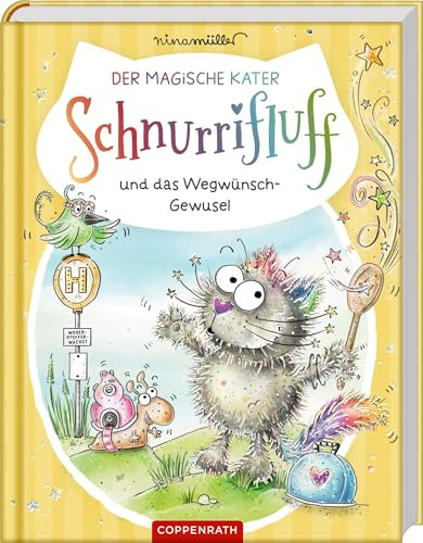 Der magische Kater Schnurrifluff (Bd. 1): und das Wegwünsch-Gewusel: Fantasievolles Vorleseabenteuer – warmherzig und besonders lustig; ab 5 Jahren (Schnurrifluff, 1, Band 1)