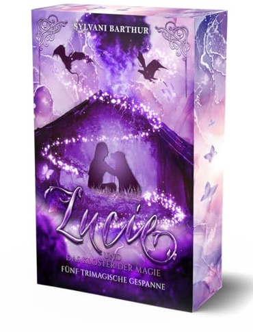 Lucie und das Kloster der Magie - Fünf trimagische Gespanne: Limitierte Auflage mit Farbschnitt