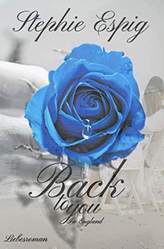 Back to You: In England