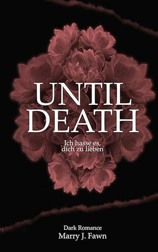 Until Death: ich hasse es, dich zu lieben