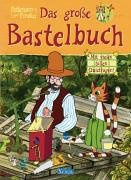 Pettersson und Findus - Das grosse Bastelbuch: Mit vielen tollen Quizfragen