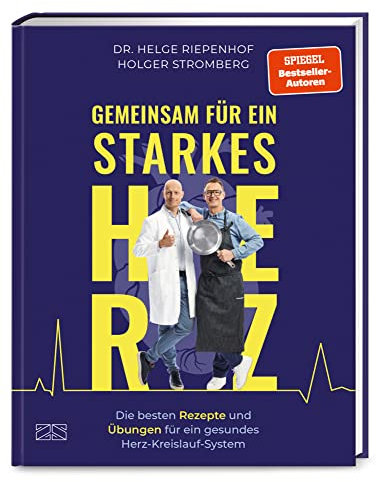 Gemeinsam für ein starkes Herz: Die besten Rezepte und Übungen für ein gesundes Herz-Kreislauf-System