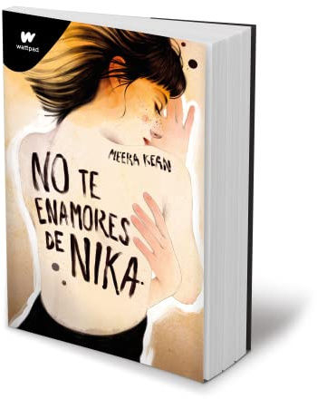 No te enamores de Nika / Don't Fall in Love With Nika (NO TE ENAMORES, 1)