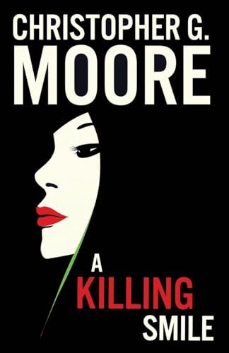 A Killing Smile: Volume 1 Land of Smiles Trilogy