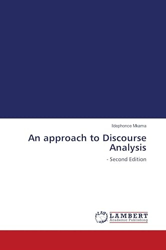 An approach to Discourse Analysis: - Second Edition
