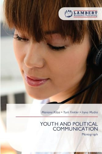 YOUTH AND POLITICAL COMMUNICATION: Monograph