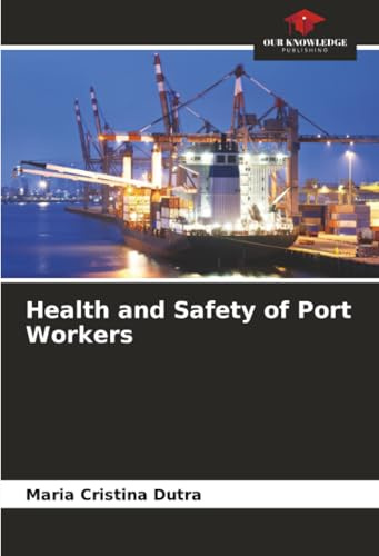 Health and Safety of Port Workers: DE