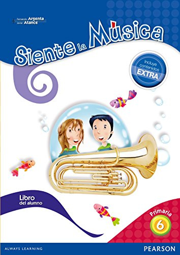 Siente La Música 6. Libro Del Alumno - Edición LOMCE - 9788420564432