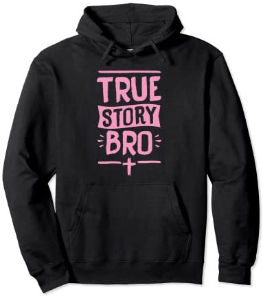 True Story Bro Croix avec verset de la Bible Rose Sweat à Capuche