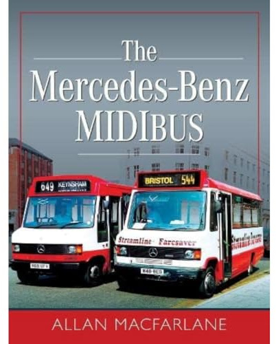 The Mercedes Benz Midibus