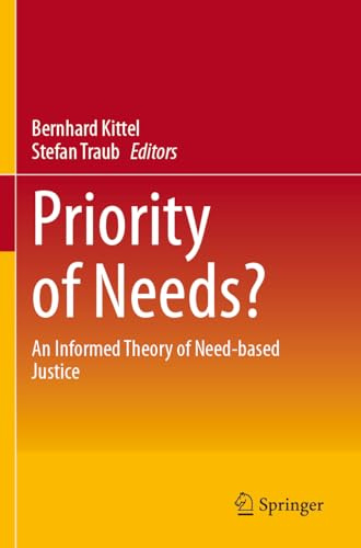 Priority of Needs?: An Informed Theory of Need-based Justice