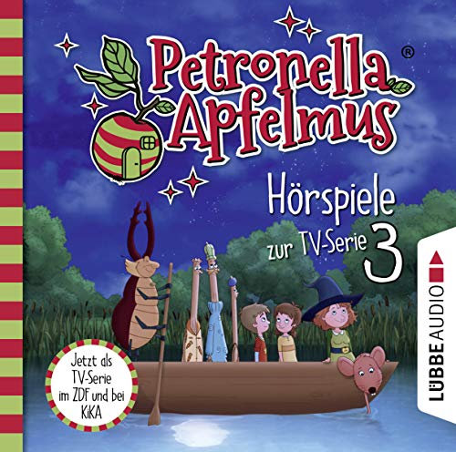 Petronella Apfelmus - Hörspiele zur TV-Serie 3: Rettet Amanda!, Vollmondparty, Hatschi.