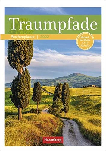 Traumpfade Kalender 2022: Wochenplaner, Weisheit der Woche auf der Rückseite