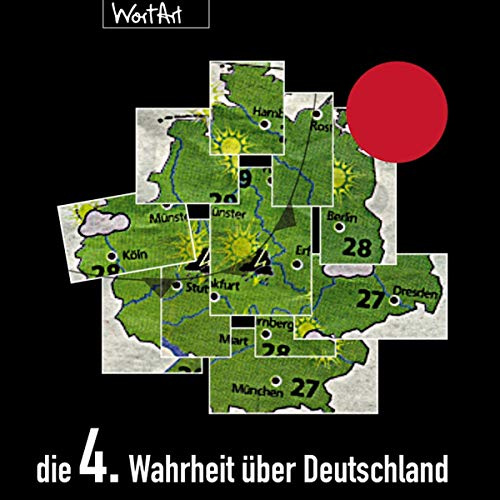 Die 4. Wahrheit Über Deutschland