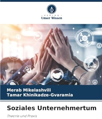 Soziales Unternehmertum: Theorie und Praxis