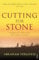 Cutting For Stone: The multi-million copy bestseller from the author of Oprah’s Book Club pick The Covenant of Water