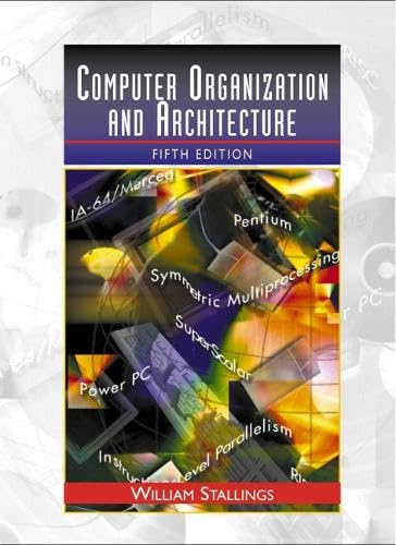 Computer Organization and Architecture: Designing for Performance: International Edition