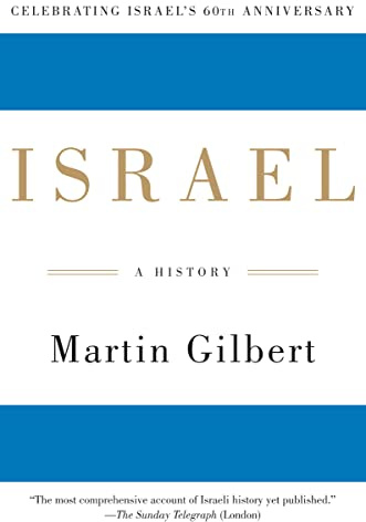 Israel: A History – A Riveting Chronicle of Zionism, Persecution, Statehood, and the Pursuit of Peace