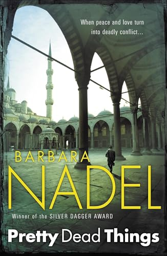 Pretty Dead Things (Inspector Ikmen Mystery 10): Inspiration for THE TURKISH DETECTIVE, BBC Two's sensational new crime drama (Inspector Ikmen Mysteries)