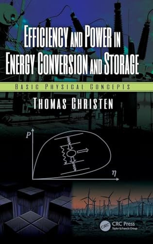 Efficiency and Power in Energy Conversion and Storage: Basic Physical Concepts