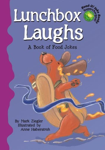 Lunchbox Laughs: A Book Of Food Jokes (Read-It! Joke Books)