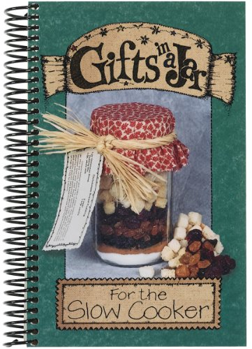 For the Slow Cooker (Gifts in a Jar)